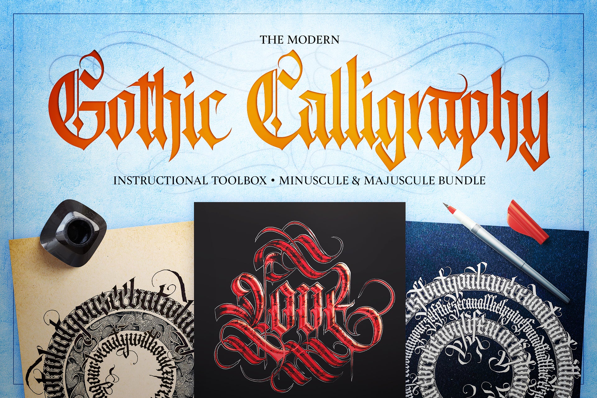 The Complete Modern Gothic Calligraphy Toolkit